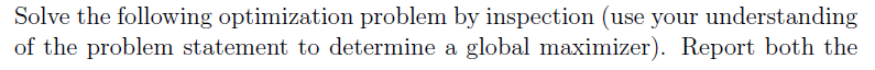 Solved Solve the following optimization problem by | Chegg.com