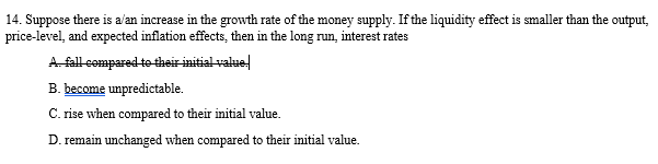 Solved 14. Suppose there is a/an increase in the growth rate | Chegg.com