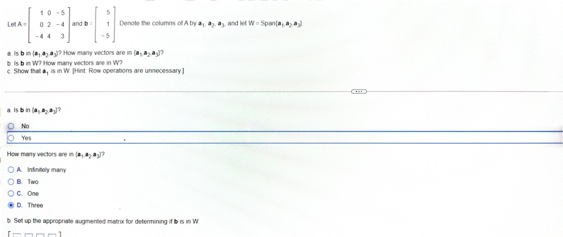 Solved Is b in W A. No because the row reduced form Chegg