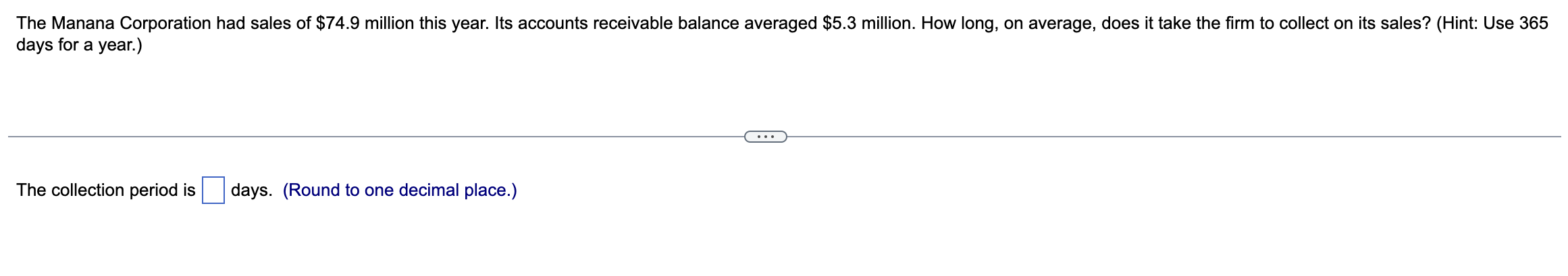 Solved The Manana Corporation had sales of $74.9 million | Chegg.com