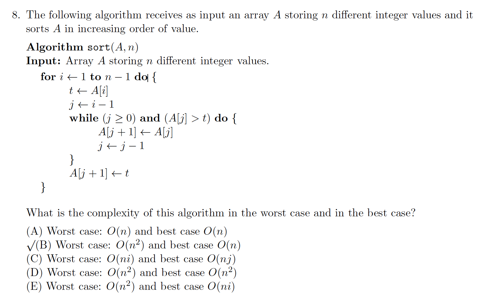 Solved: Please explain. 8. The following algorithm receive