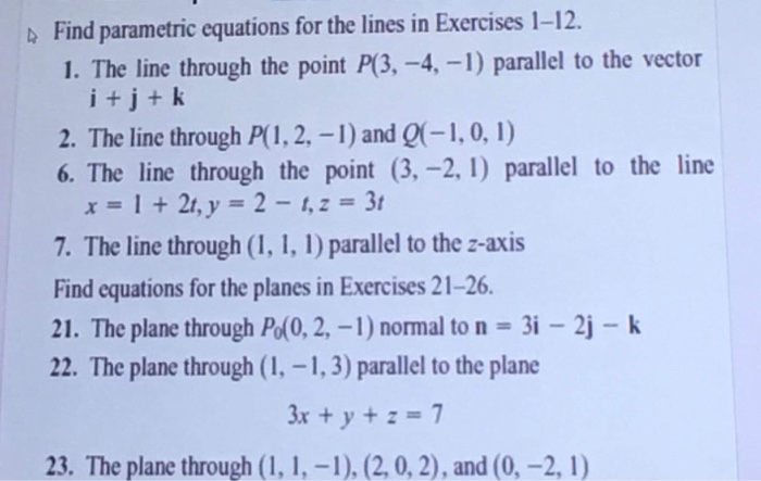 Solved Find parametric equations for the lines in Exercises | Chegg.com