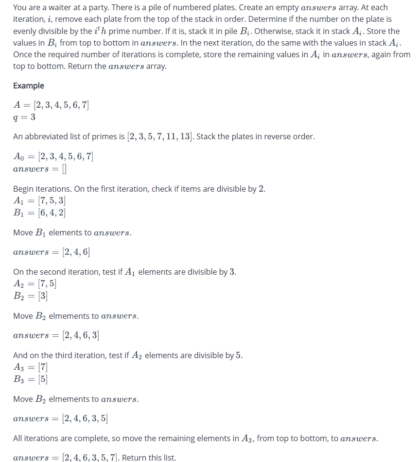 Solved After 1 iteration (divide by 2, the 1st prime | Chegg.com