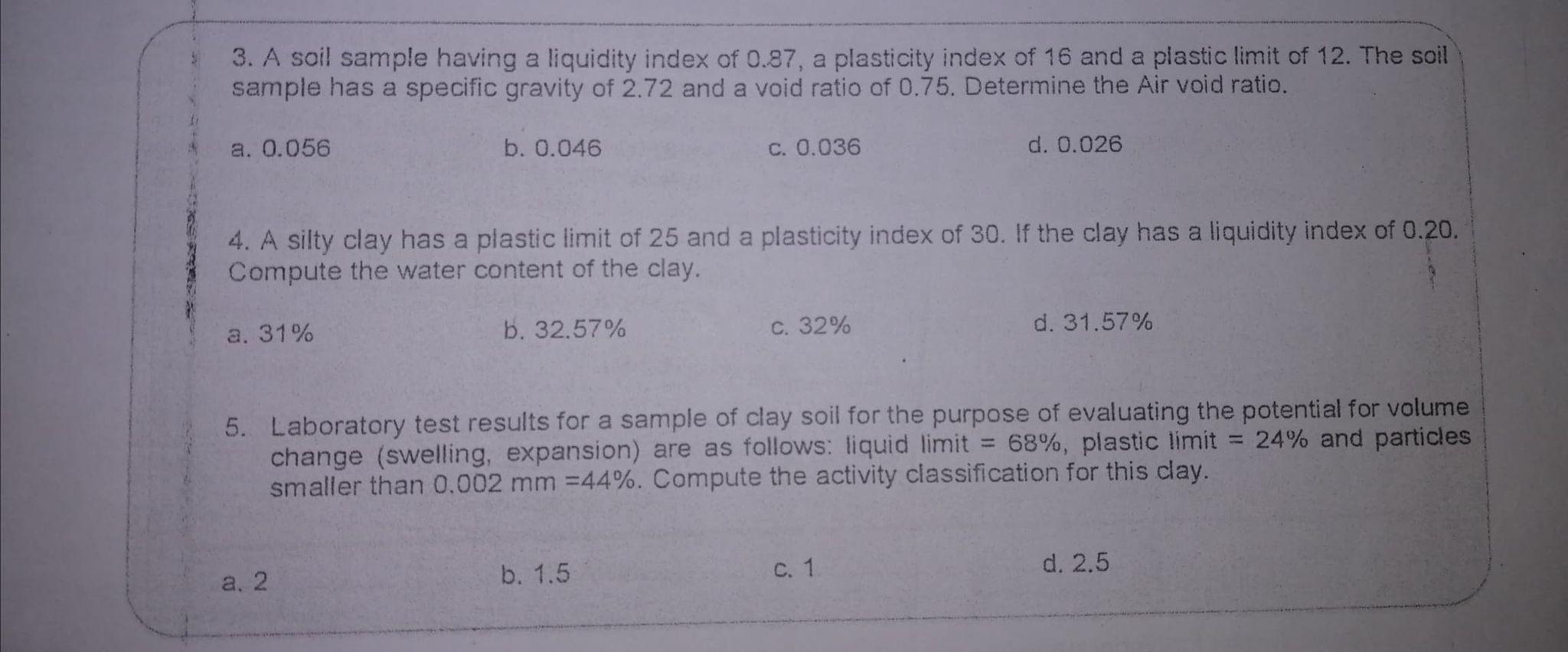 Solved 1 The Volume Of Soil Sample Before Drying Is 108 Cms Chegg