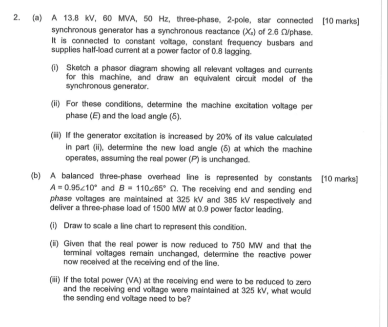 Solved 2. (a) A 13.8 kV, 60 MVA, 50 Hz, three-phase, 2-pole, | Chegg.com