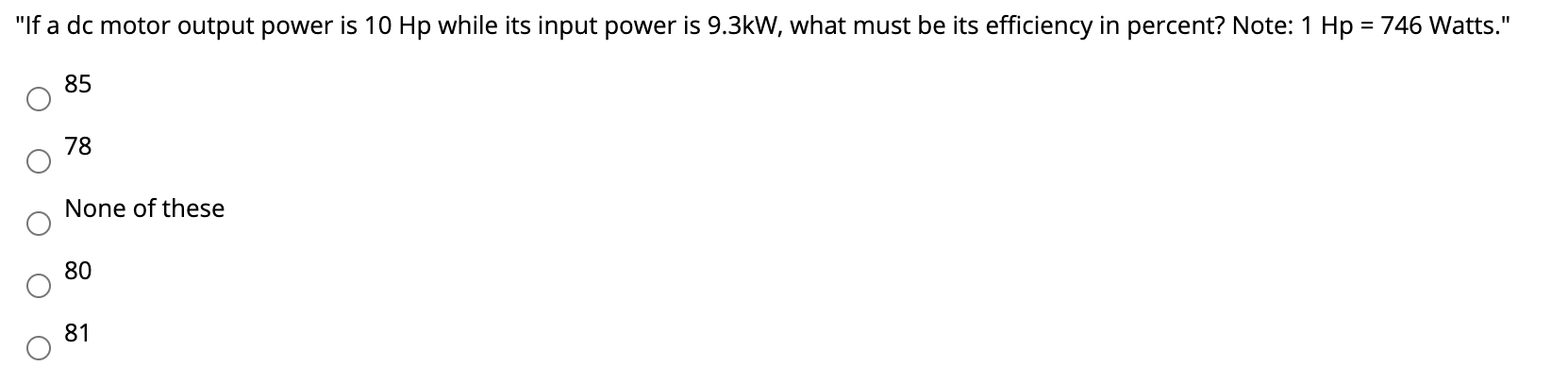 Solved "If a dc motor output power is 10 Hp while its input | Chegg.com