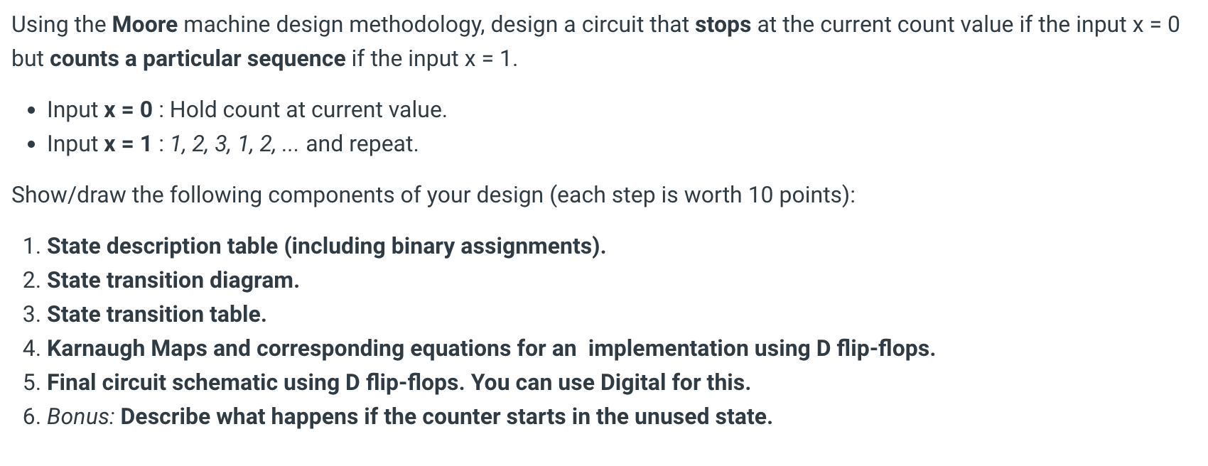 Solved = Using the Moore machine design methodology, design | Chegg.com