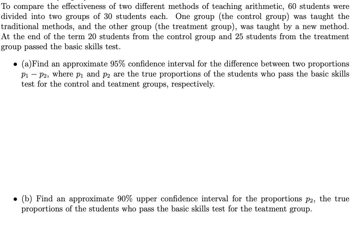 Solved To Compare The Effectiveness Of Two Different Methods | Chegg.com