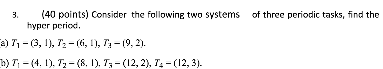 Solved 3. (40 points) Consider the following two systems of | Chegg.com