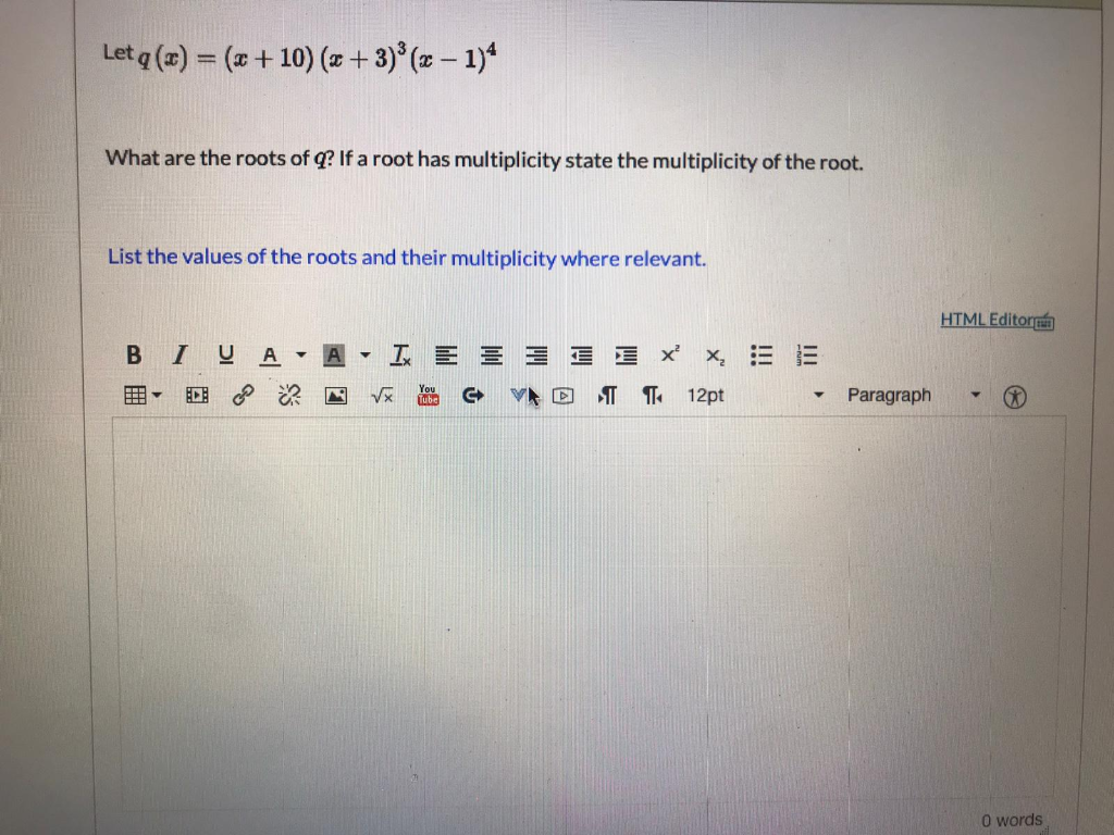 Solved Letq(x) = (x + 10) (x + 3)' (x - 1)^ What are the | Chegg.com