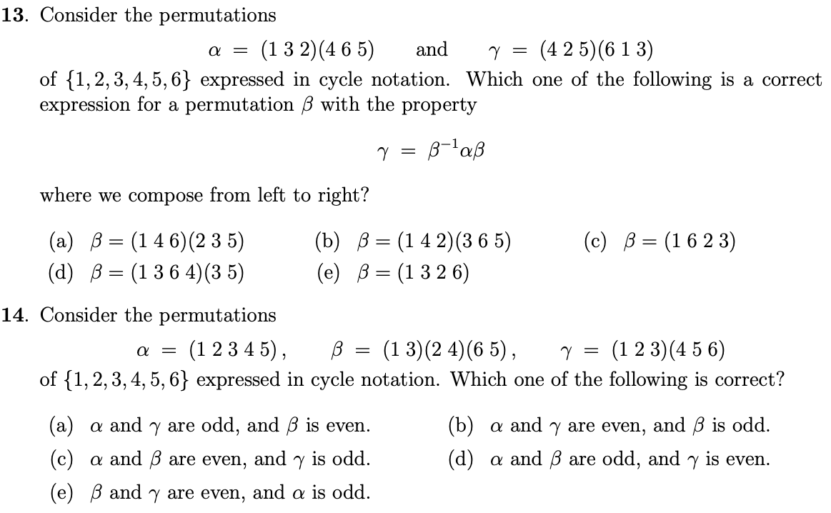 Solved 13 Consider The Permutations A 1 3 2 4 6 5 A Chegg Com Solved 13 Consider The Permutations A 1 3 2 4 6 5 A Chegg Com