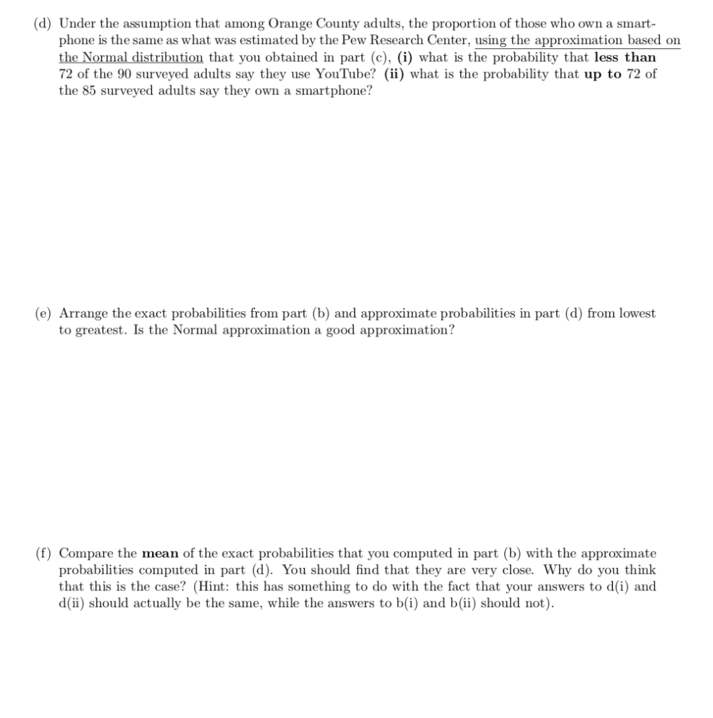 Solved According to a recent survey by the Pew Research | Chegg.com