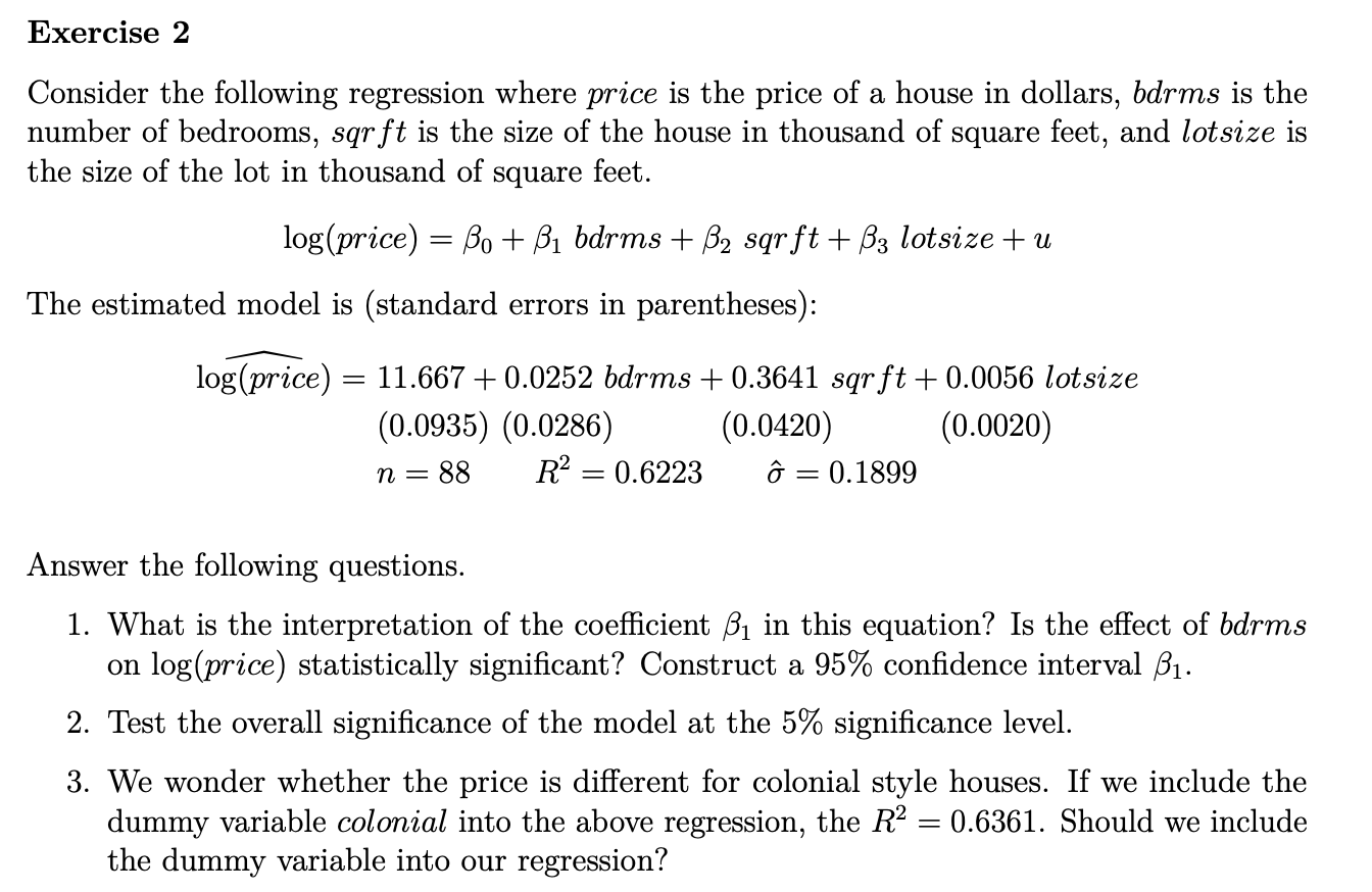 Solved Exercise 2 Consider the following regression where | Chegg.com