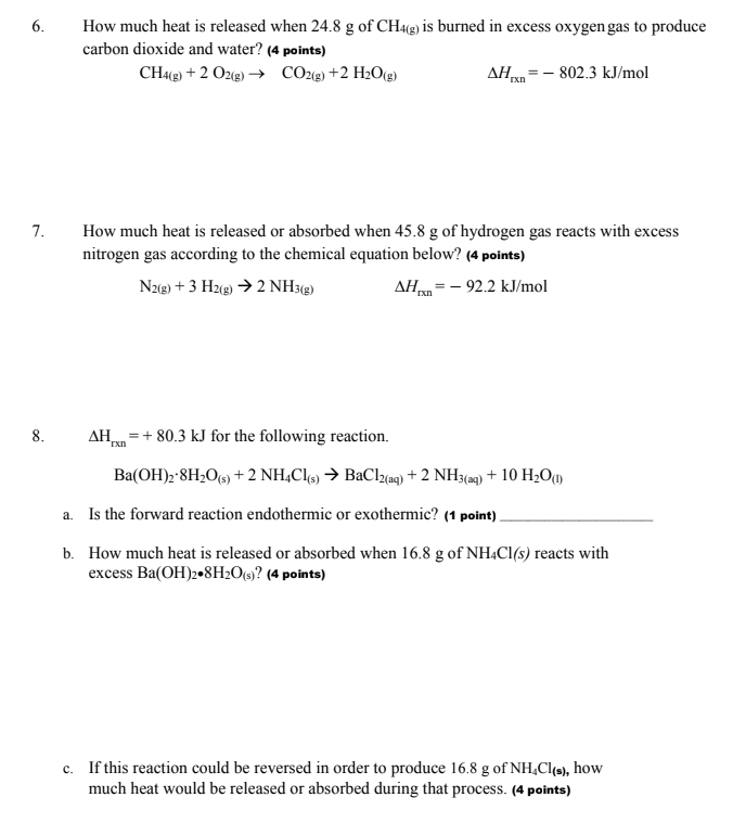 Solved 6. How much heat is released when 24.8 g of CH4(g) is | Chegg.com