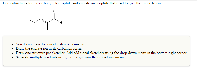 Solved Draw structures for the carbonyl electrophile and | Chegg.com