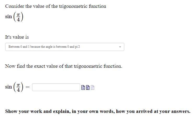 Solved Consider the value of the trigonometric function sina | Chegg.com