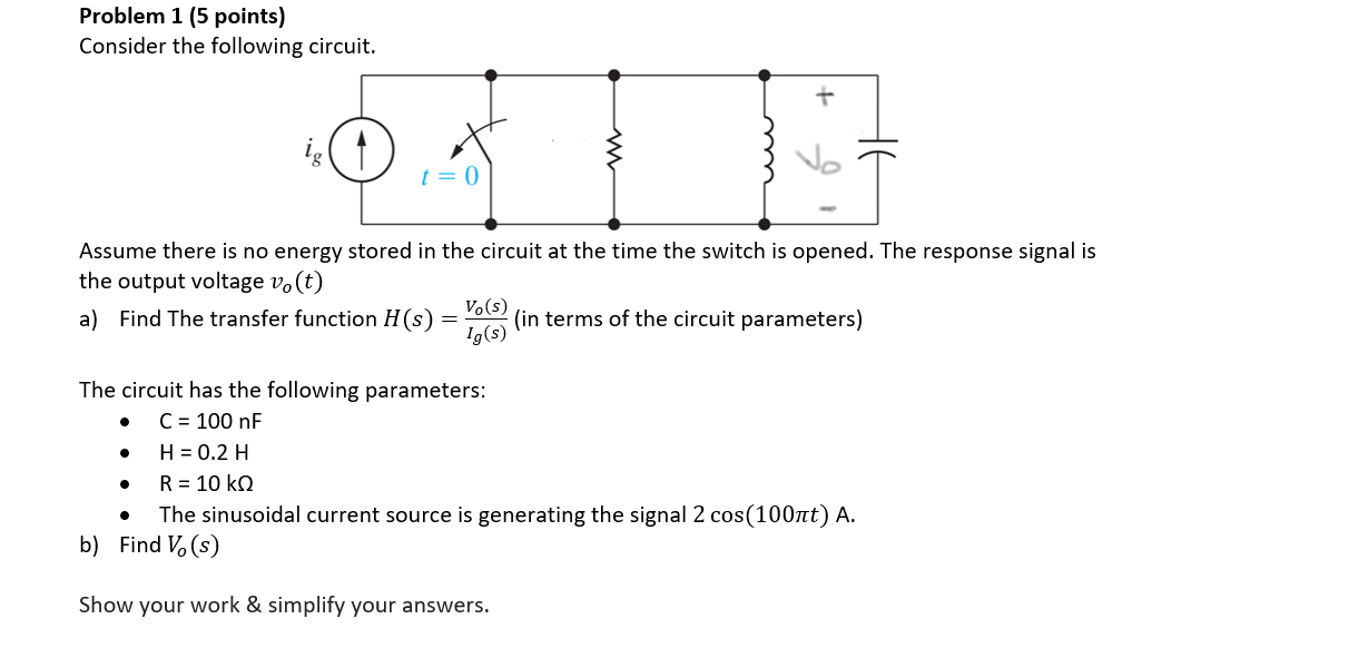 Solved Problem 1 (5 points) Consider the following circuit. | Chegg.com