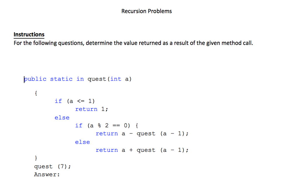 Solved Recursion Problems Instructions For the following | Chegg.com
