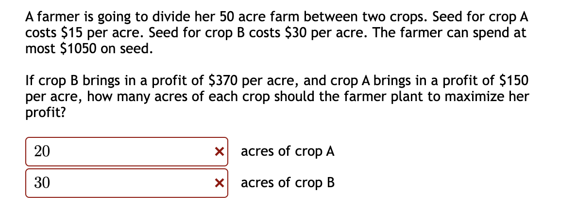 Solved A Farmer Is Going To Divide Her 50 Acre Farm Between | Chegg.com