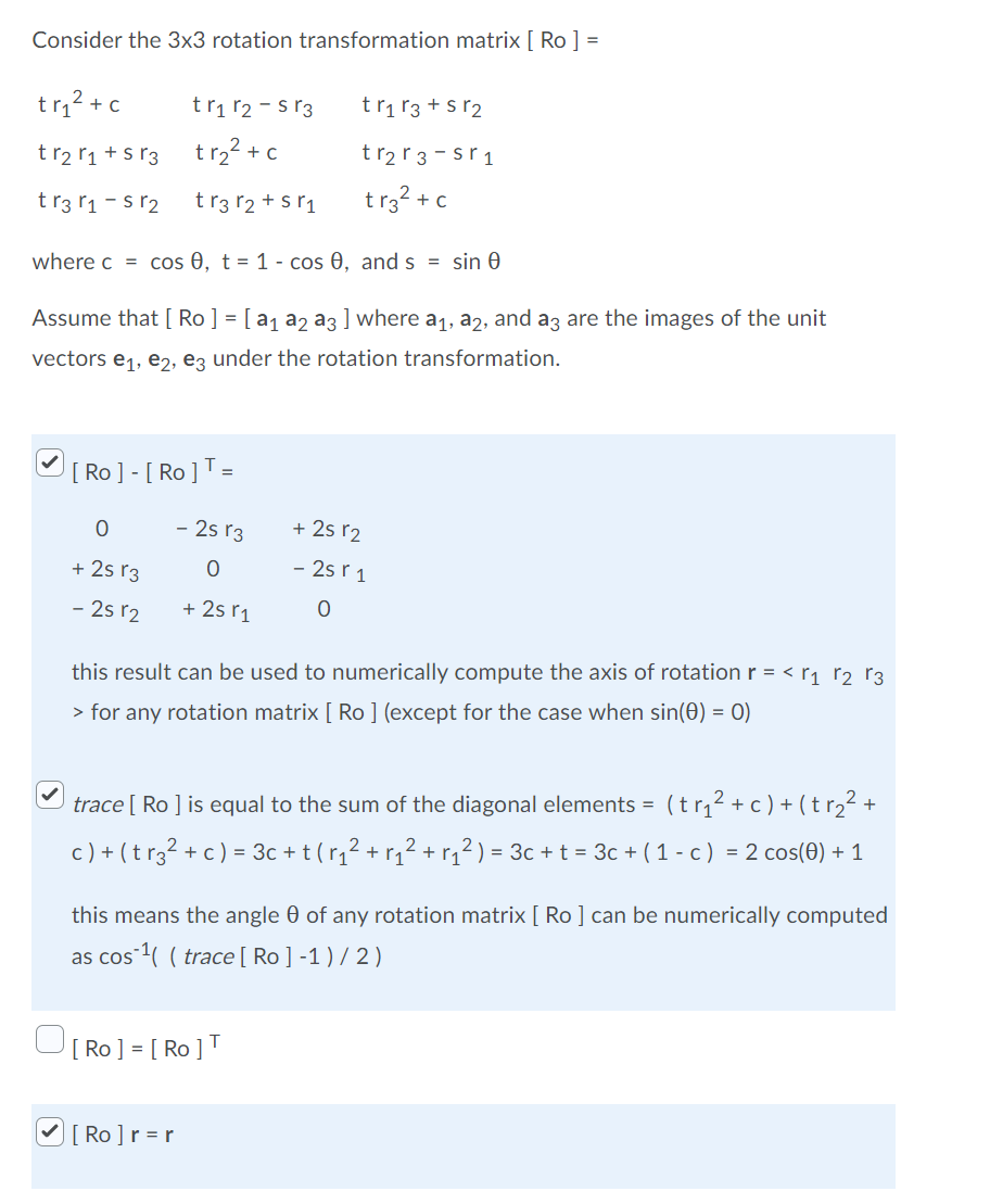 Solved Consider the 3x3 rotation transformation matrix [ Ro | Chegg.com