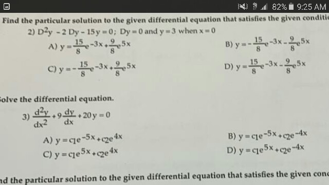 Solved 82% 9:25 AM Find the particular solution to the given | Chegg.com