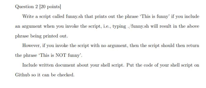 Solved Question 2 Points Write A Script Called Funny Chegg Com