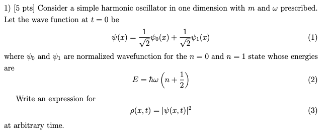 Solved 1) [5 pts] Consider a simple harmonic oscillator in | Chegg.com