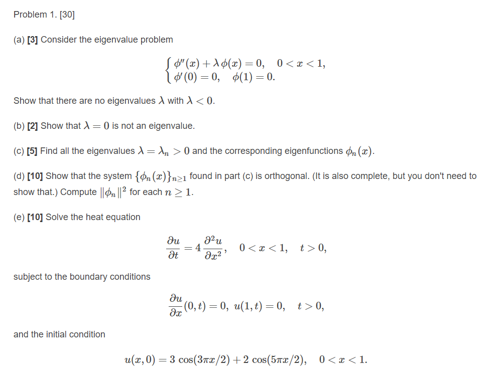 Solved Problem 1 30 A 3 Consider The Eigenvalue Chegg