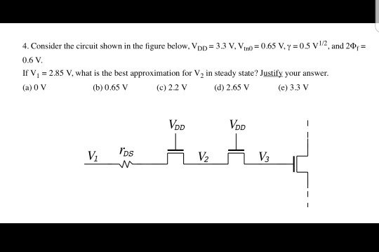 Solved 4 Consider The Circuit Shown In The Figure Below