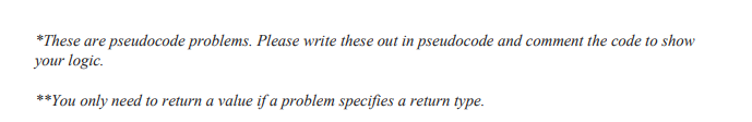 *These are pseudocode problems. Please write these | Chegg.com