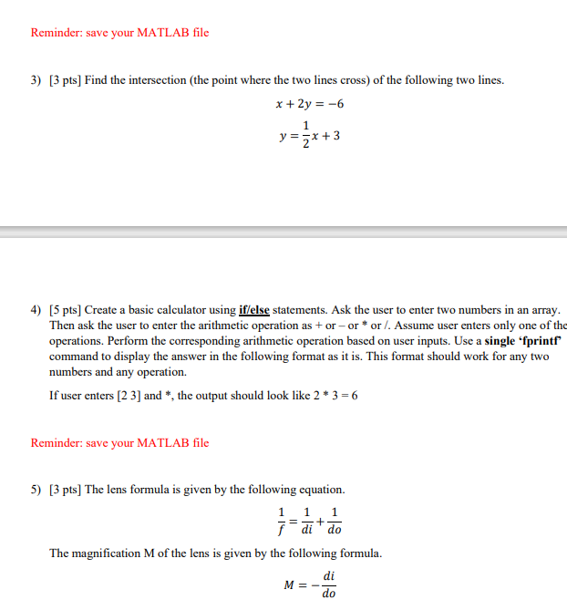 Solved Reminder: save your MATLAB file 3) (3 pts] Find the | Chegg.com