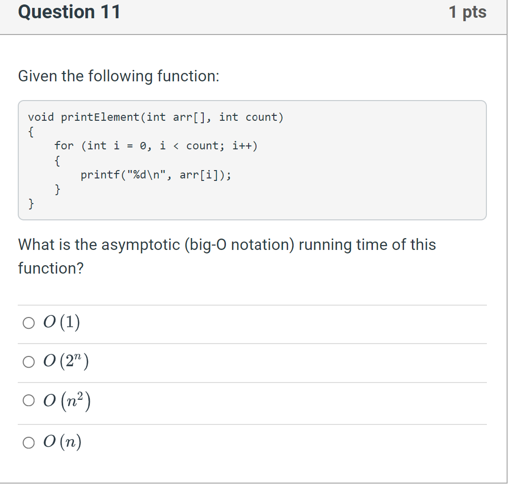 Solved Question 10 1 pts Given the following function: void | Chegg.com