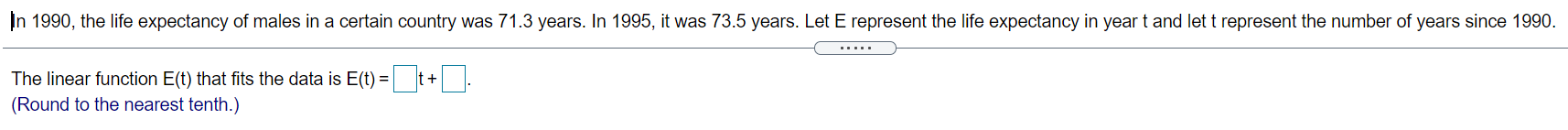 Solved In 1990, The Life Expectancy Of Males In A Certain 