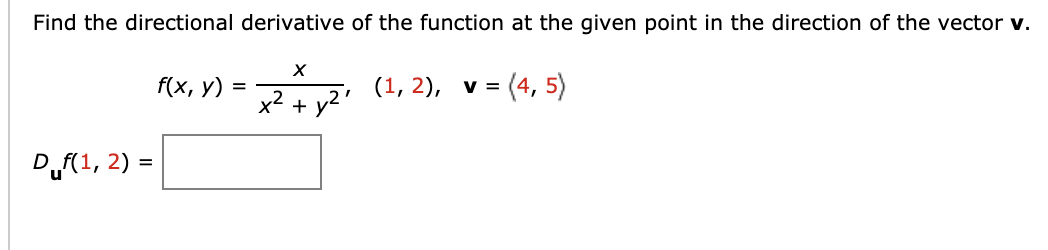 Solved Find The Directional Derivative Of The Function At