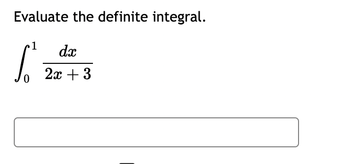 Solved Evaluate the definite integral. ∫012x+3dx | Chegg.com