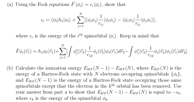 Solved 3. Koopman's theorem states that the ionization | Chegg.com