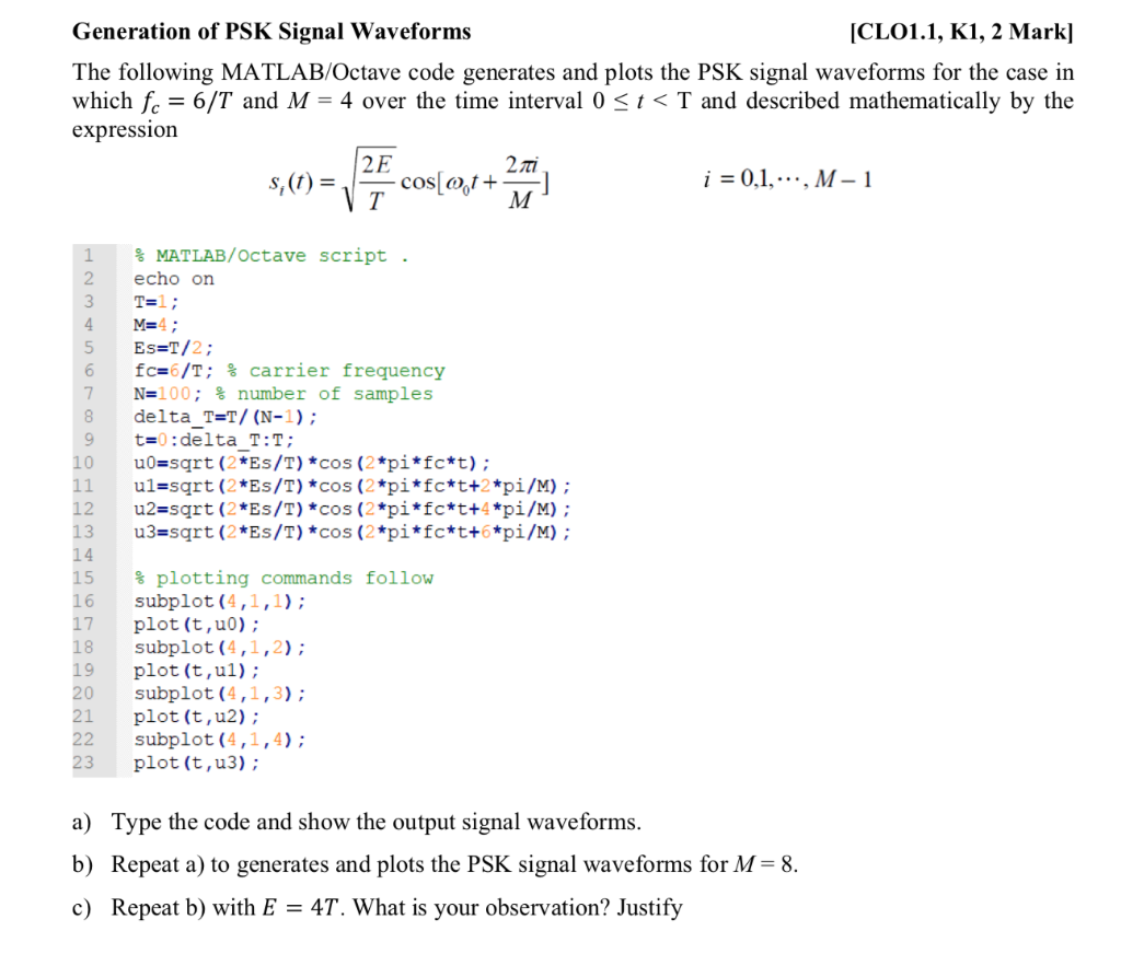 Solved Generation Of Psk Signal Waveforms Clo1 1 K1 2 Chegg Com