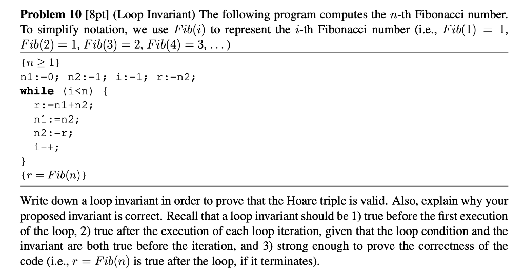Solved Problem 10 [8pt] (Loop Invariant) The following | Chegg.com