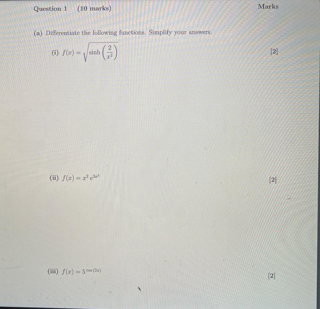 Solved (a) Differentiate The Following Functions. Simplify | Chegg.com ...