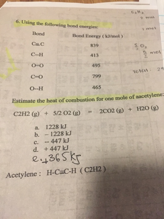 Solved 6. Using The Following Bond Energies: Bond Bond | Chegg.com