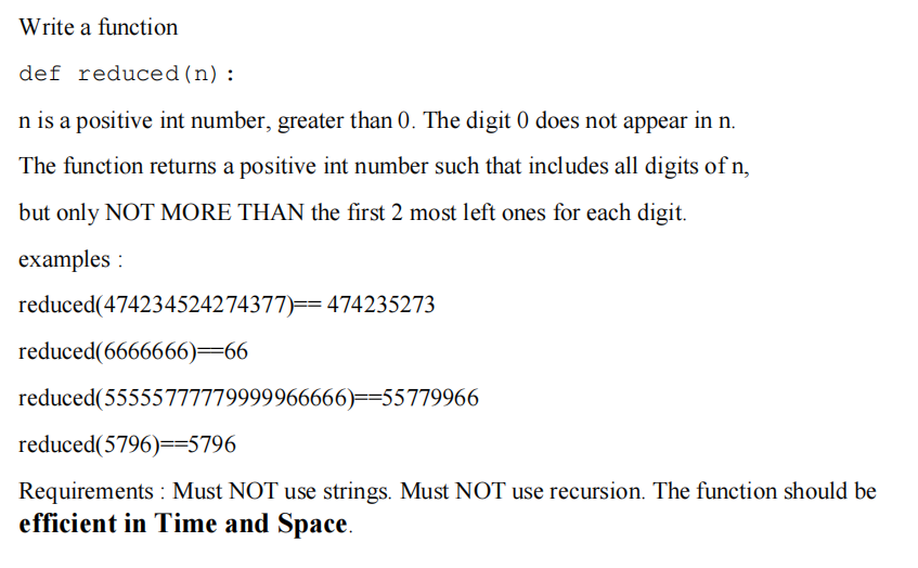Solved Python Write a function def reduced (n): nis a | Chegg.com
