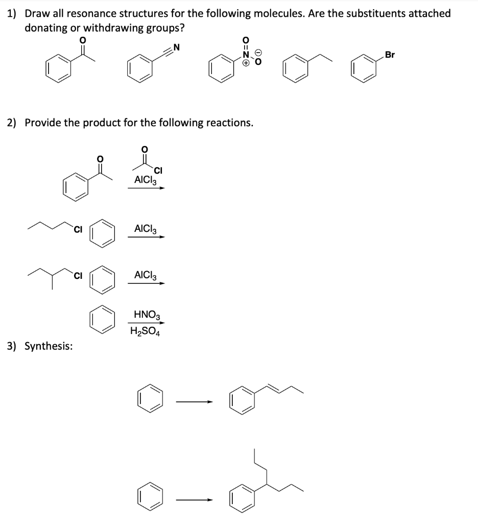 Solved 1) Draw all resonance structures for the following | Chegg.com