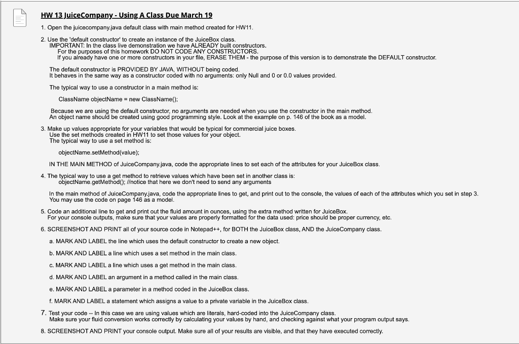 Solved HW 13 JuiceCompany-Using A Class Due March 19 1. Open | Chegg.com