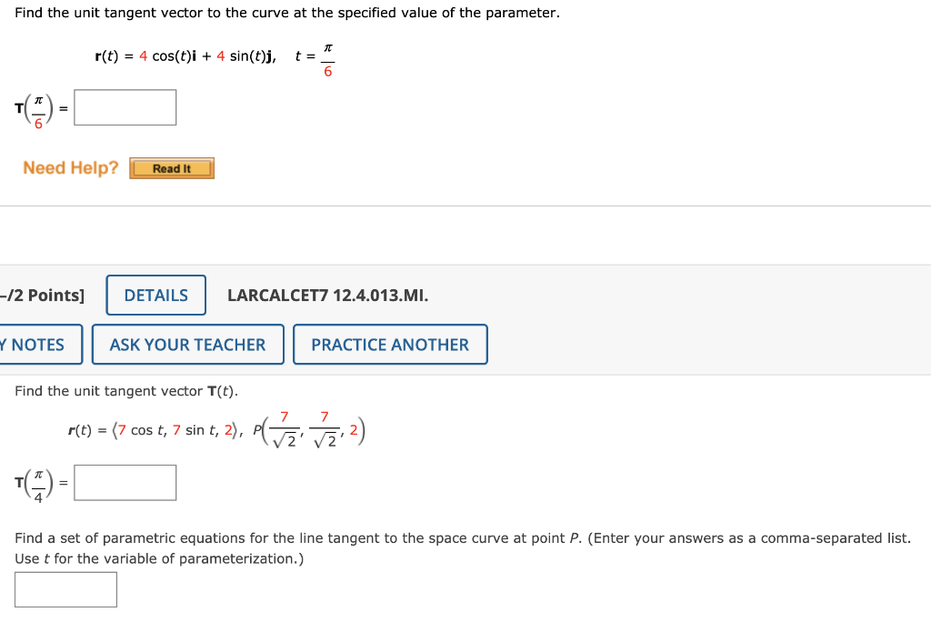 Solved Find The Unit Tangent Vector To The Curve At The