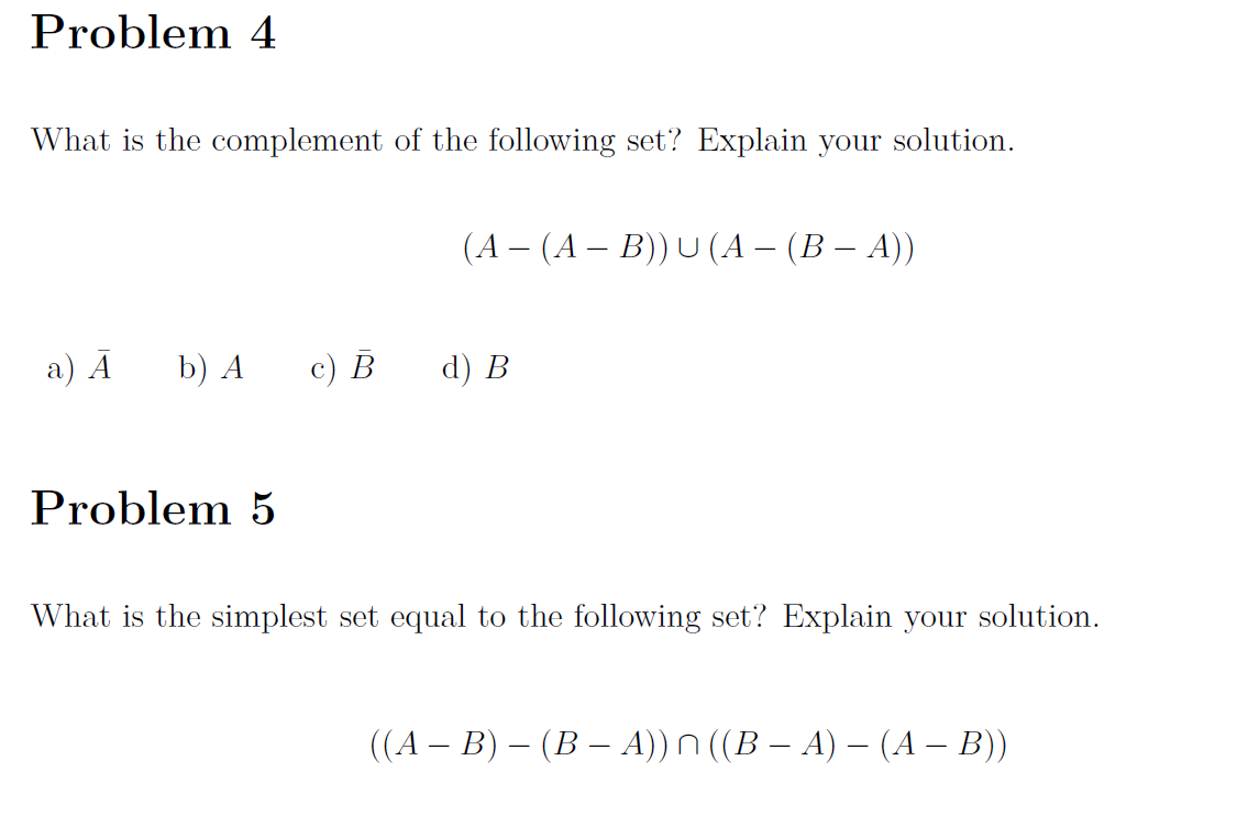 Solved Problem 4 What Is The Complement Of The Following | Chegg.com