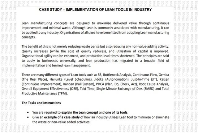 Solved CASE STUDY - IMPLEMENTATION OF LEAN TOOLS IN INDUSTRY | Chegg.com