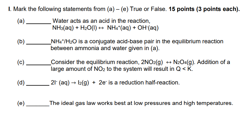 Solved 1. Mark the following statements from (a) – (e) True | Chegg.com