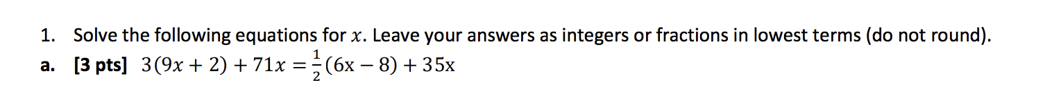 Solved 1. Solve the following equations for x. Leave your | Chegg.com