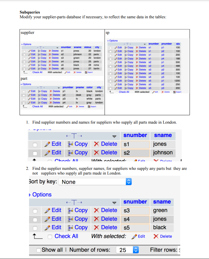 Solved Subqueries Modify your supplierparts database if