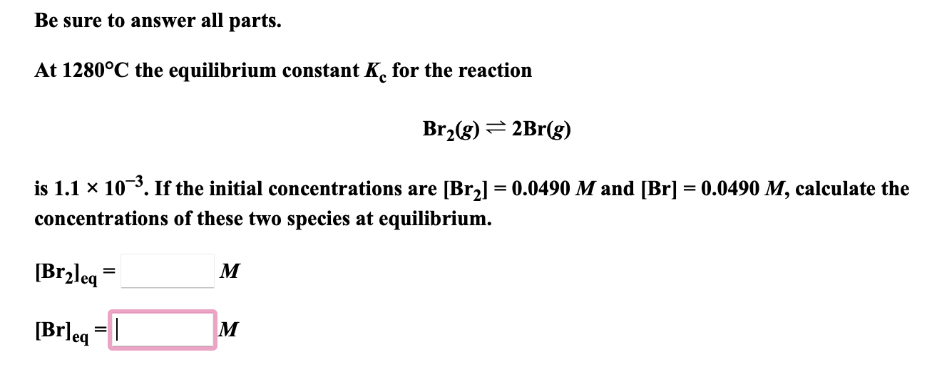 Solved At 1280∘C the equilibrium constant Kc for the | Chegg.com